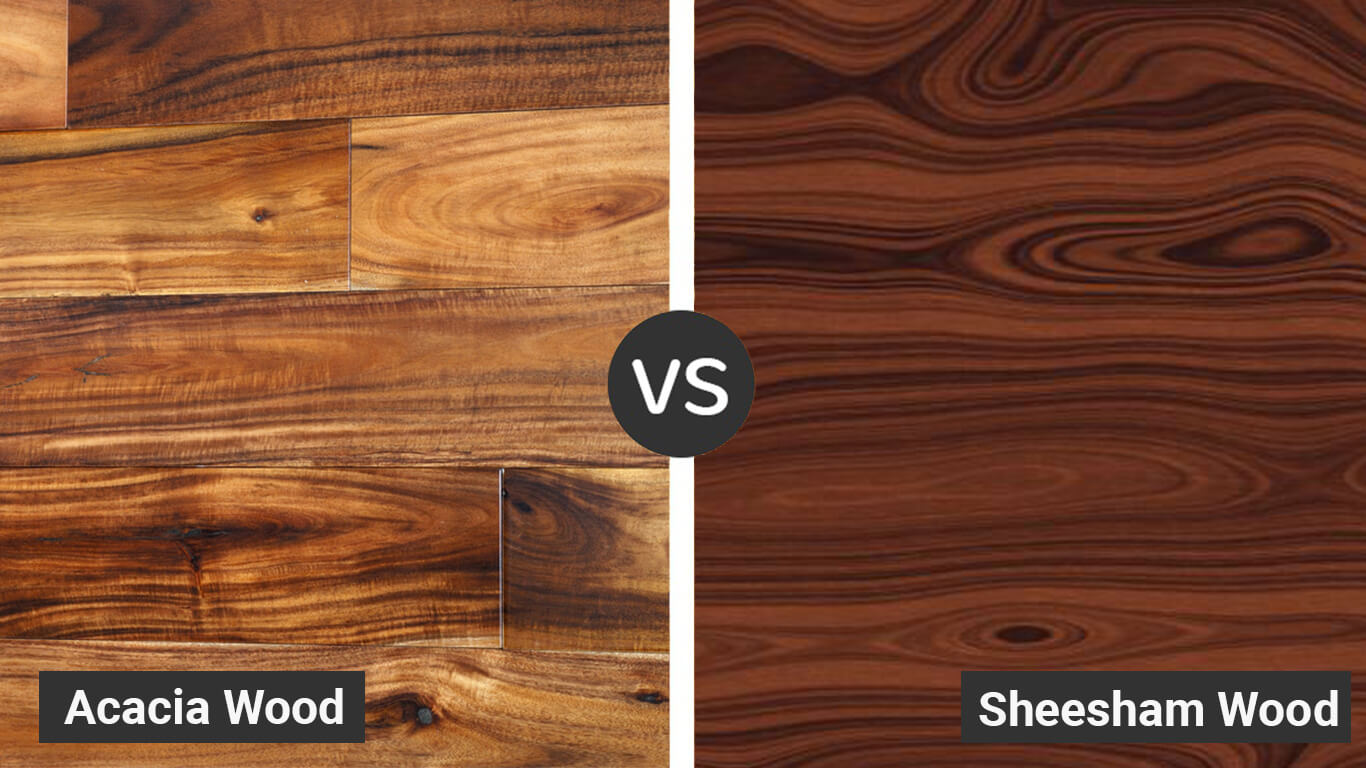 Sheesham vs Acacia Wood